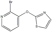 2-溴-3-(2-噻唑基氧基)吡啶