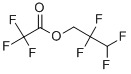 2,2,3,3-TETRAFLUOROPROPYL TRIFLUOROACETATE