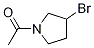 1-(3-BroMo-pyrrolidin-1-yl)-ethanone