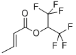 HEXAFLUOROISOPROPYL CROTONATE