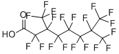 PERFLUORO-3,7-DIMETHYLOCTANOIC ACID