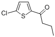 1-(5-CHLOROTHIEN-2-YL)BUTAN-1-ONE