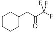 CYCLOHEXYLTRIFLUOROACETONE