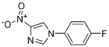 1 - (4 - 氟苯基)-4 - 硝基- 1H -咪唑