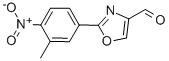 2-(3-METHYL-4-NITRO-PHENYL)-OXAZOLE-4-CARBALDEHYDE