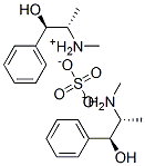 bis[[S-(R*,S*)]-(beta-hydroxy-alpha-methylphenethyl)methylammonium] sulphate