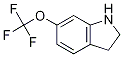 2,3-二氢-6-(三氟甲氧基)-1H-吲哚