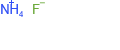 AMMONIUM FLUORIDE/ 95+%