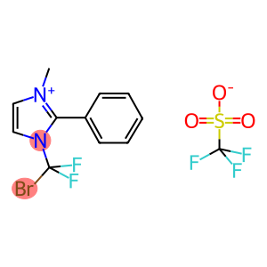 1-BROMODIFLUOROMETHYL-2-PHENYLL-3-METHYL-IMIDAZOILUM TRIFLATE