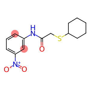 2-(CYCLOHEXYLSULFANYL)-N-(3-NITROPHENYL)ACETAMIDE